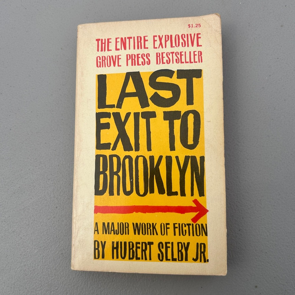 Last Exit to Brooklyn Hubert Selby Jr Grove Press 1965 First Paperback Edition